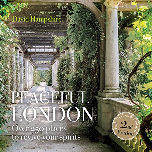 Book cover: stone archway covered in greenery, title “Peaceful London.”