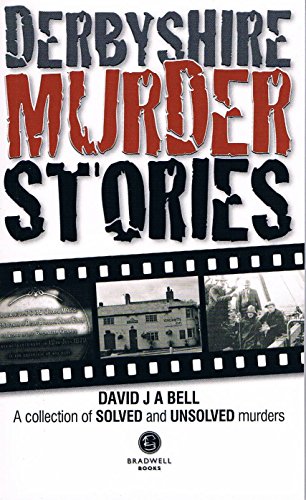 Book cover: "Derbyshire Murder Stories" with filmstrip images.