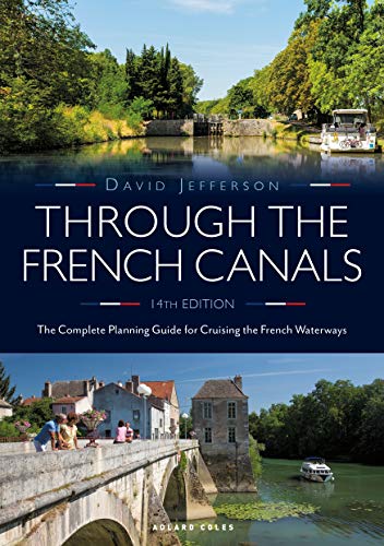 Book cover: “Through the French Canals” with canal and village scenes.