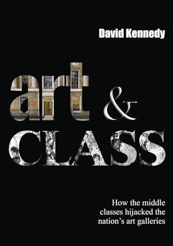 Book cover for "Art & Class" with large text and building imagery.