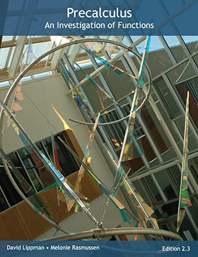 Textbook cover: “Precalculus: An Investigation of Functions” with abstract art.