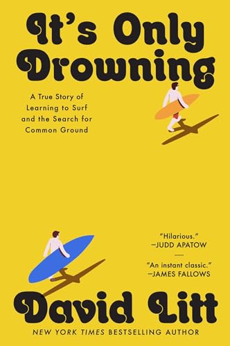 Yellow book cover with surfers and title "It's Only Drowning.