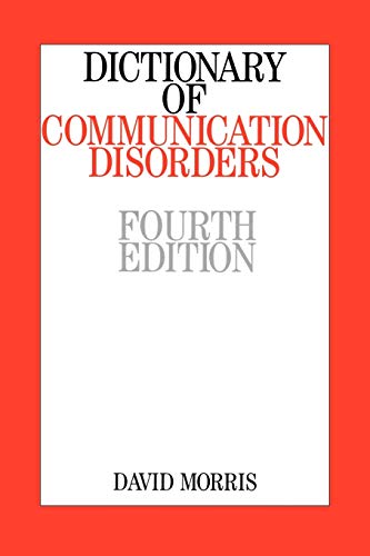 White book cover with red text: "Dictionary of Communication Disorders," fourth edition.