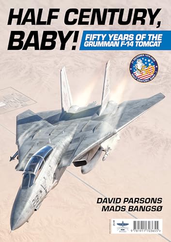 F-14 Tomcat fighter jet on cover of “Half Century, Baby!” book.