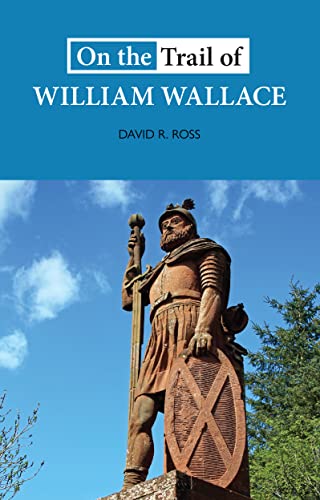 Book cover featuring a statue of William Wallace against a blue sky.