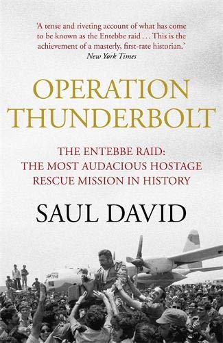 Book cover: “Operation Thunderbolt” with image of rescued hostages and airplane.