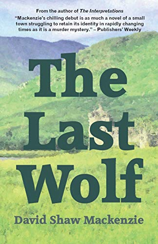 Book cover: "The Last Wolf" with a green, hilly landscape background.