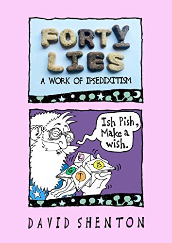 Book cover: "Forty Lies" with cartoon hedgehog and text bubble.