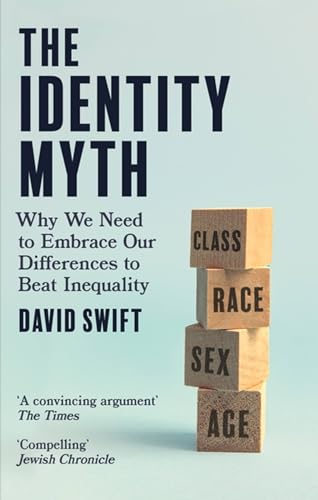 Book cover titled The Identity Myth by David Swift featuring stacked wooden blocks.