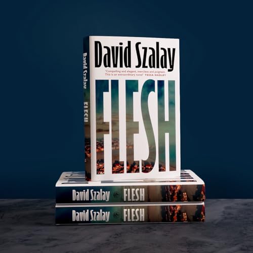 Book cover for “Flesh” by David Szalay, stacked with two copies.