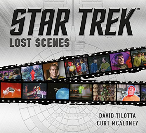Star Trek Lost Scenes" book cover with filmstrip of classic characters.