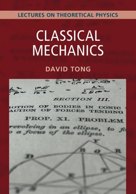 Book cover: "Classical Mechanics" by David Tong, with physics equations.