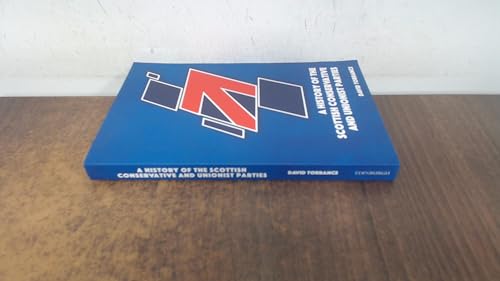 Blue book cover: "A History of the Scottish Conservative and Unionist Parties".