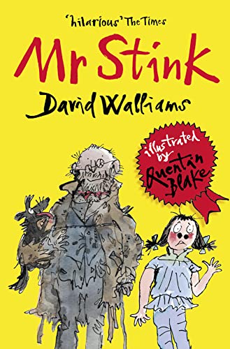 Book cover: "Mr Stink" by David Walliams, illustrated by Quentin Blake.