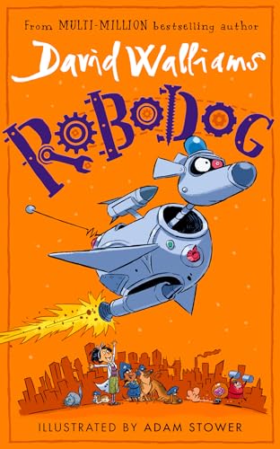 Book cover featuring a cartoon robotic dog flying over a town.