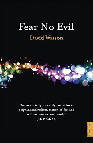 Book cover: "Fear No Evil" by David Watson, with colorful light burst.