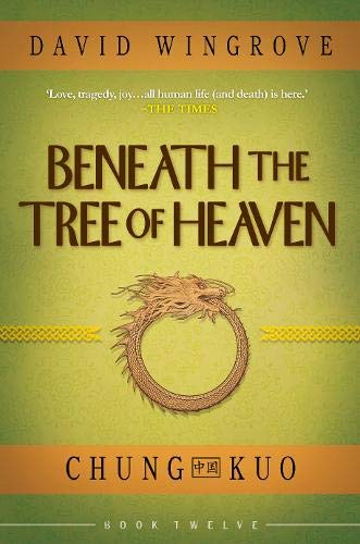 Book cover: “Beneath the Tree of Heaven” featuring a coiled dragon.