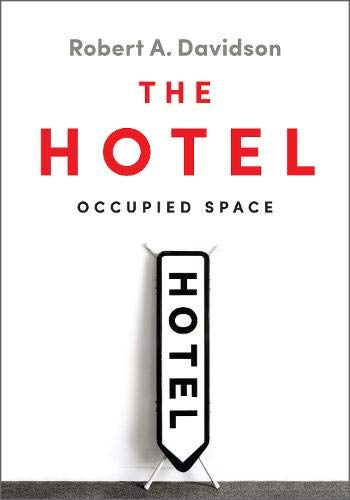 Book cover: "The Hotel: Occupied Space" with a hotel sign image.