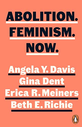 Book cover with orange background and bold black text reading "ABOLITION. FEMINISM. NOW.