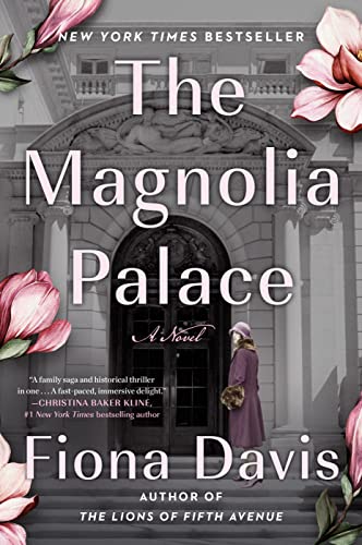 Book cover: "The Magnolia Palace" with a building, flowers, and a woman.