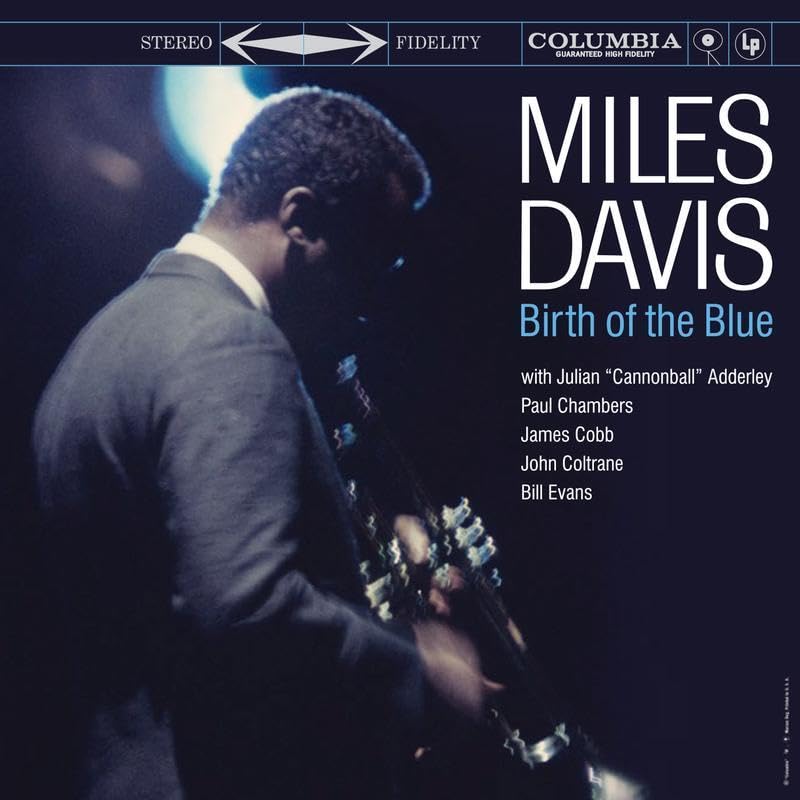 Miles Davis album cover, “Birth of the Blue,” featuring a portrait of Davis.