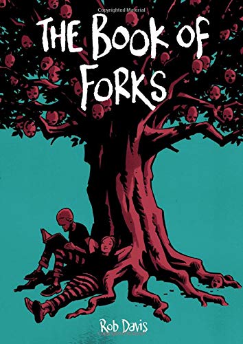 Book cover: red tree with skulls, person reading beneath, title "The Book of Forks".