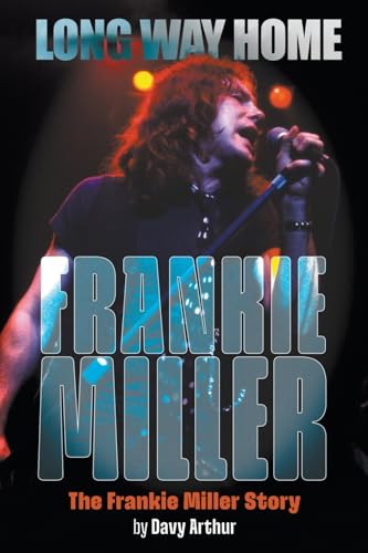 Book cover featuring Frankie Miller singing into a microphone on a dark stage.