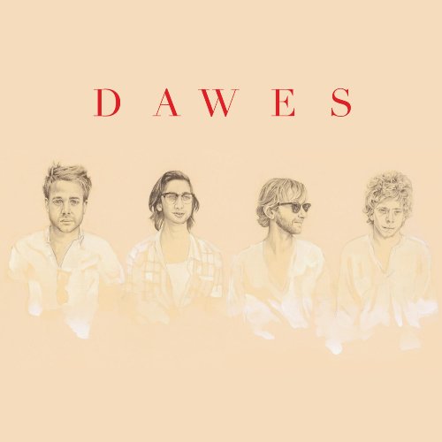 Dawes album cover: sketched portraits of four men in light shirts.