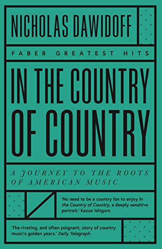 Book cover: "In the Country of Country" by Nicholas Dawidoff, teal background.