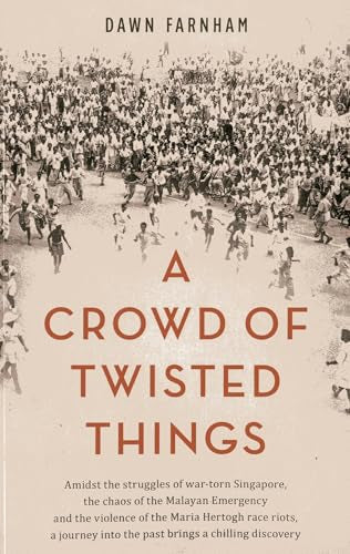 Book cover: vintage photo of a large crowd, red title "A Crowd of Twisted Things".