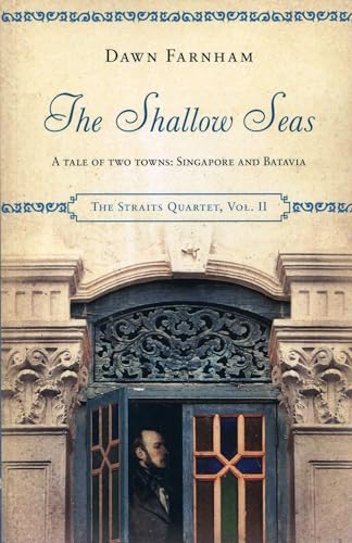 Book cover: "The Shallow Seas" with a colonial building and portrait.