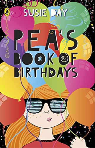 Book cover: “Pea’s Book of Birthdays” with balloons and a girl in sunglasses.