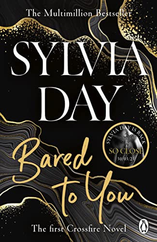Book cover for Bared to You by Sylvia Day with black and gold marble design.