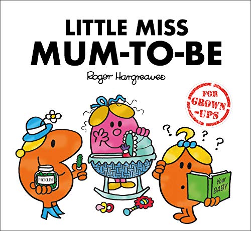 Cartoon cover for "Little Miss Mum-to-Be" book, featuring Mr. Men characters.