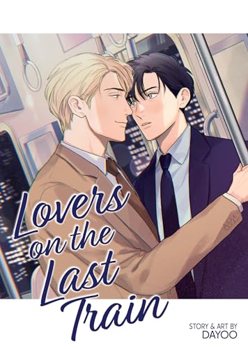 Two men embrace on a train, illustrated cover for "Lovers On The Last Train.