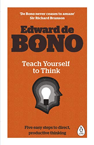 Book cover: "Teach Yourself to Think" by Edward de Bono, with a lightbulb image.