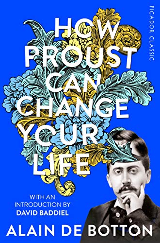 Book cover: “How Proust Can Change Your Life” with floral design and portrait.