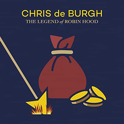 CD cover for Chris de Burgh’s “The Legend of Robin Hood” album.
