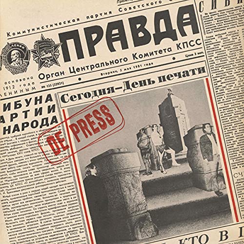 CD cover featuring a Soviet-era newspaper with a "De Press" stamp over a photo.