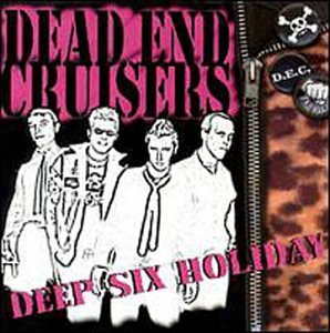 CD cover for Dead End Cruisers’ “Deep Six Holiday” featuring four men.