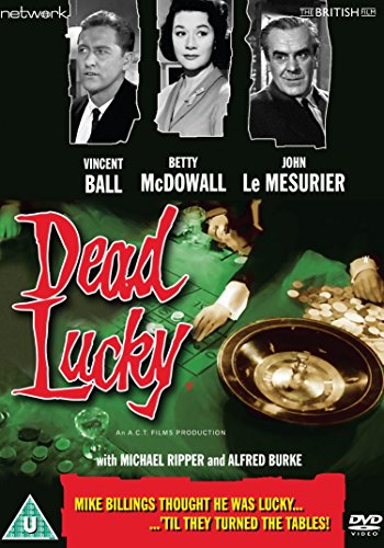 DVD cover for Dead Lucky featuring three actors and a gambling table scene.