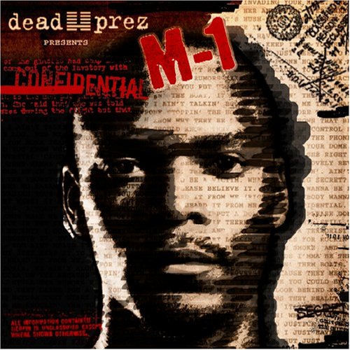 CD cover for Dead Prez Presents M.1 - Confidential, featuring a portrait.