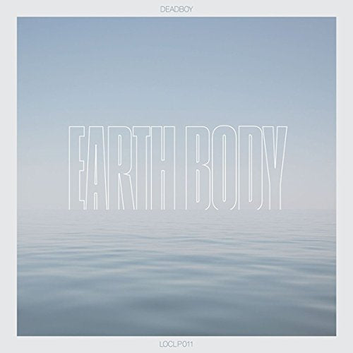 Vinyl album cover with blue sky and water, text "EARTH BODY".