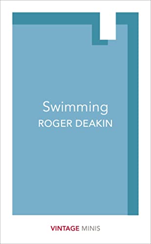 Book cover: "Swimming" by Roger Deakin, blue background, white text.