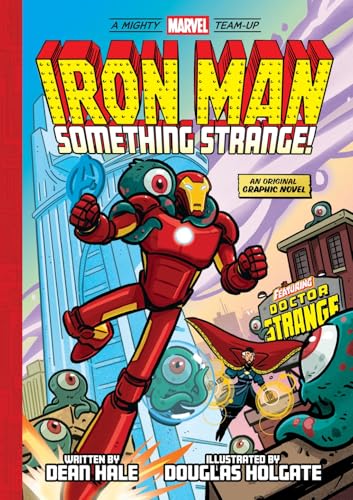 Iron Man and Doctor Strange team up against green, tentacled aliens.