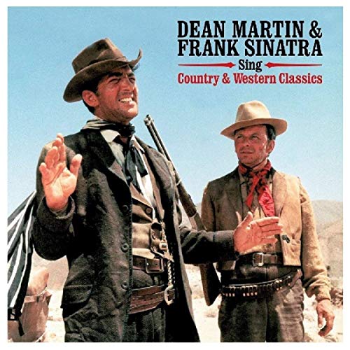 Dean Martin and Frank Sinatra in cowboy hats on album cover.