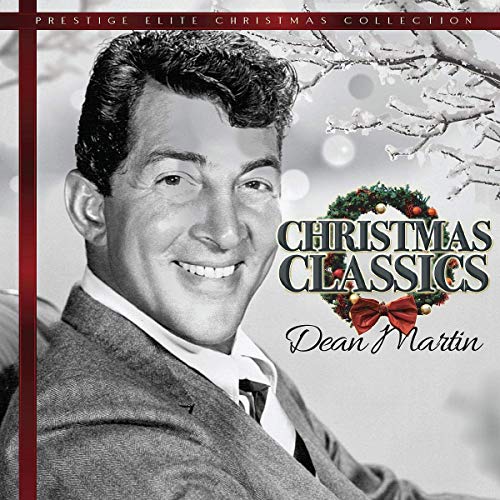 "Dean Martin's 'Christmas Classics' CD cover featuring a black-and-white portrait of Dean Martin smiling."