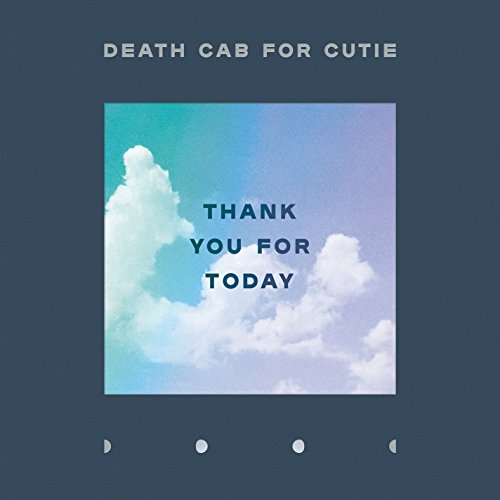 Album cover for Death Cab for Cutie’s “Thank You for Today” with clouds.
