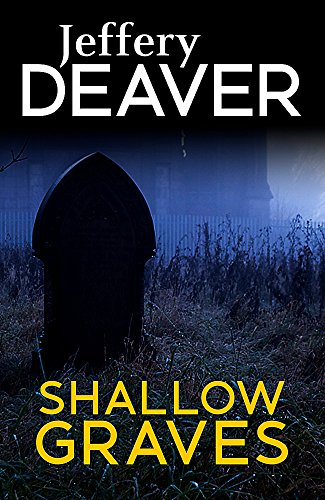 Book cover: “Shallow Graves” by Jeffery Deaver, featuring a graveyard scene.