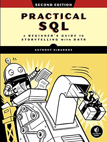 Book cover with robots and data visualizations, titled "Practical SQL.